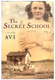 The Secret School