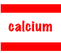 Calcium