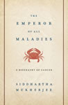 Emperor of All Maladies